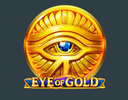 Eye Of Gold Betano